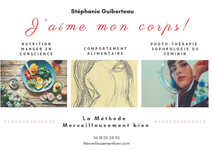 Méthode Merveilleusement biend e Stéphanie Guiberteau pour accepter son corps et vivre sa vie pleine de sens